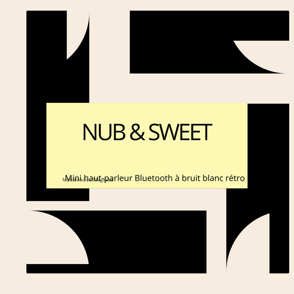 NUB & SWEET